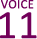 VOICE　11
