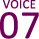 VOICE　07